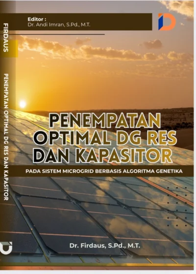 PENEMPATAN OPTIMAL DG RES DAN KAPASITOR PADA SISTEM MICROGRID BERBASIS ALGORITMA GENETIKA