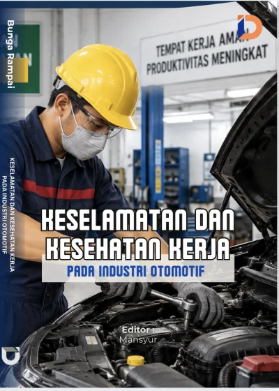 KESELAMATAN DAN KESEHATAN KERJA PADA INDUSTRI OTOMOTIF
