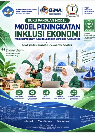 Model Peningkatan Inklusi Ekonomi Melalui Program Kewirausahaan Berbasis Komunitas: Studi pada Fatayat NU Sulawesi Selatan